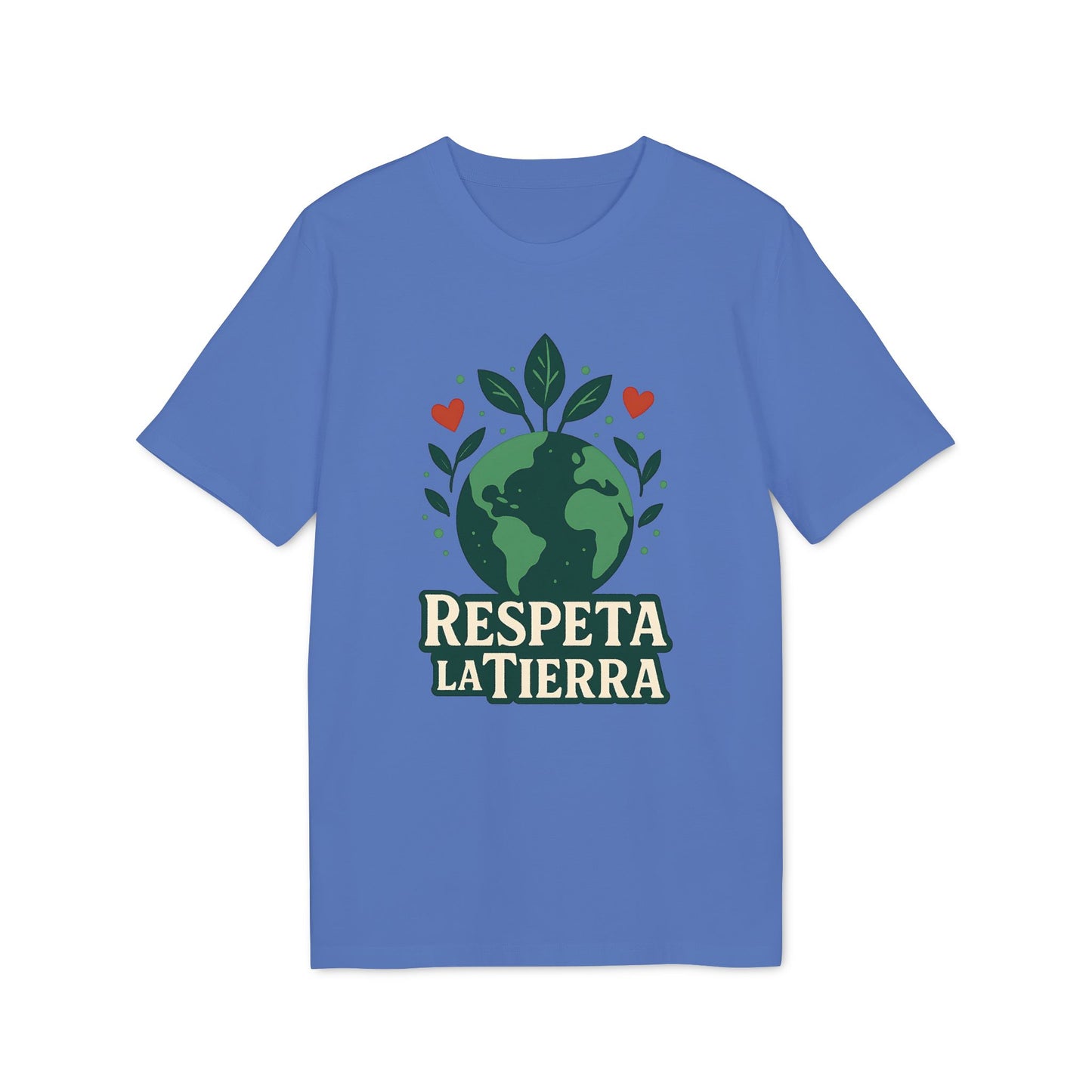Respeta La Tierra T-Shirt Algodon Organico 100%