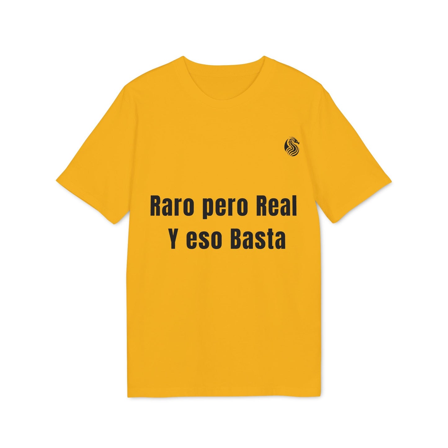 Raro Pero Real Eso Basta % Drix 100% Organic Cotton T-Shirt amarilla con texto “Raro pero Real Y eso Basta” al frente
