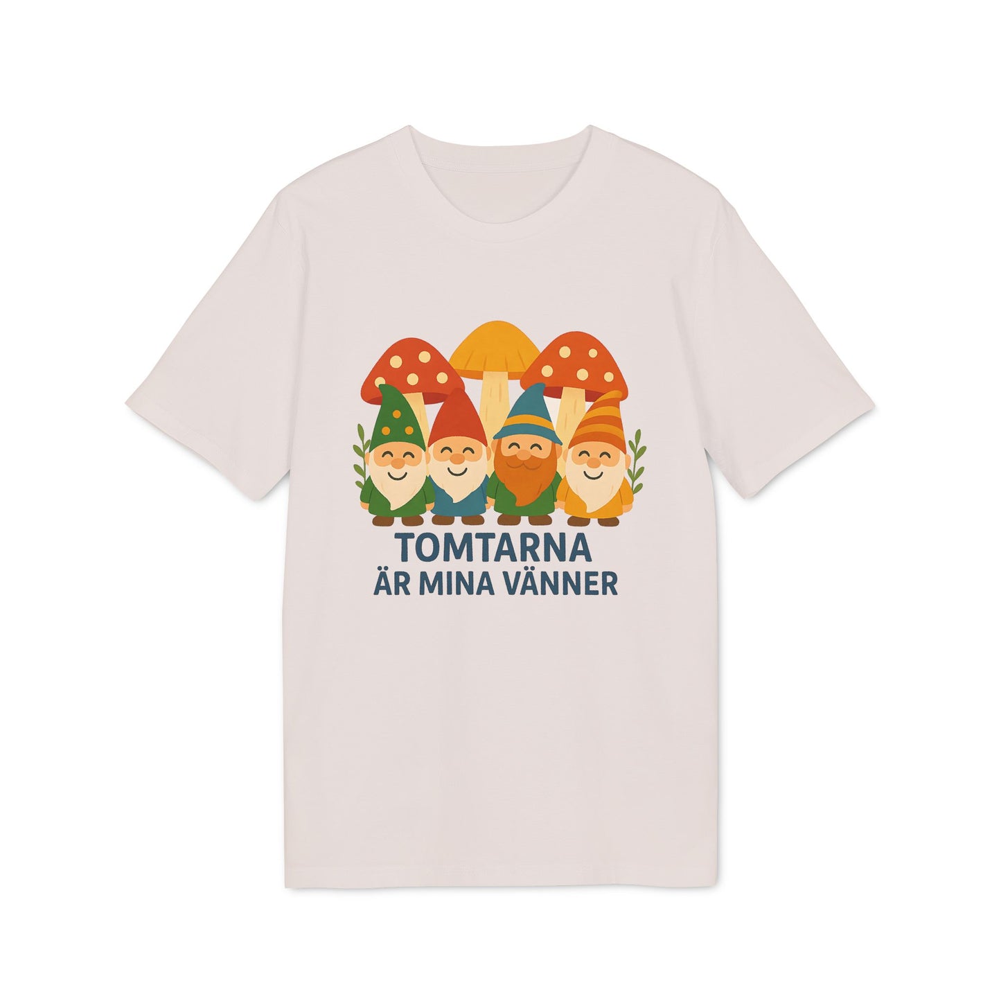 Tomtarna Är Mina Vänner Ekologisk T-shirt