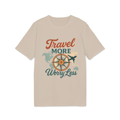 Travel More Worry Less Organic Cotton T-Shirt