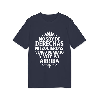 No Soy de Derechas ni Izquierdas Camiseta 100% Organica