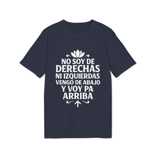 No Soy de Derechas ni Izquierdas Camiseta 100% Organica