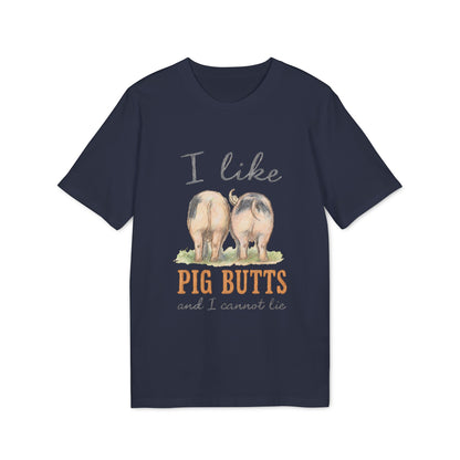 I Like Pig Butts T-Shirt Eco Vintage