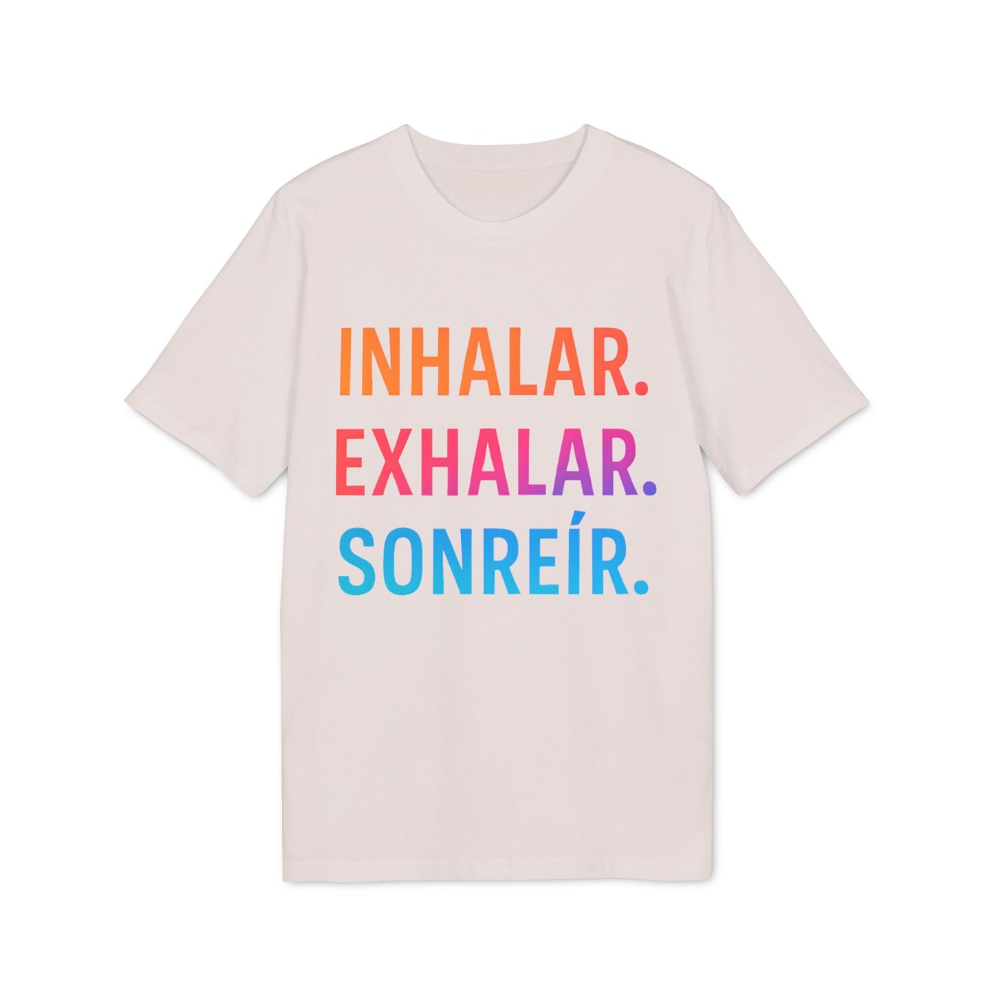 Inhalar Exhalar Sonreír Camiseta Sostenible para Vivir Lento