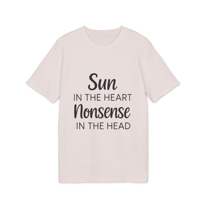 Organic Tee Sun in the Heart Nonsense in the Head