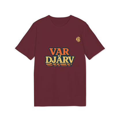 Var Djärv Ekologisk T-Shirt Ungdom