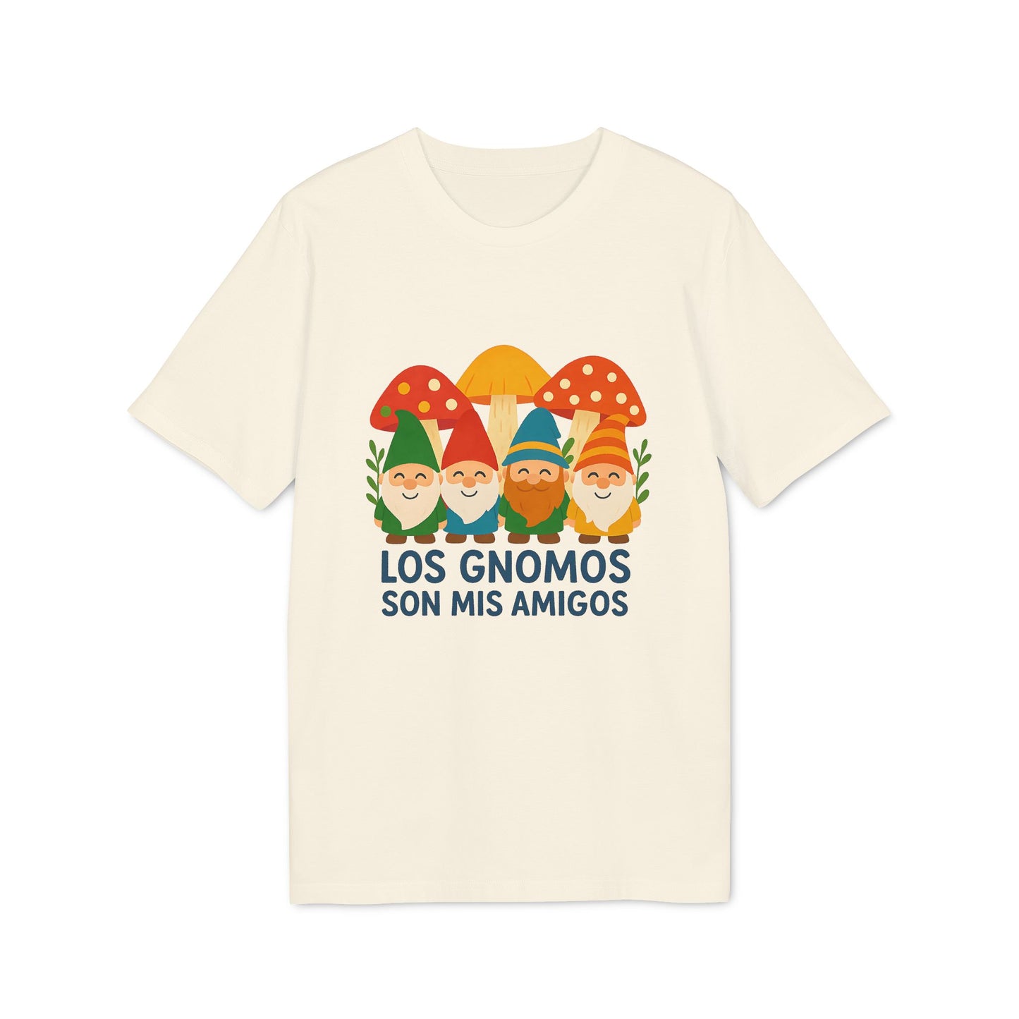 Los Gnomos son Mis Amigos Camiseta Orgánica