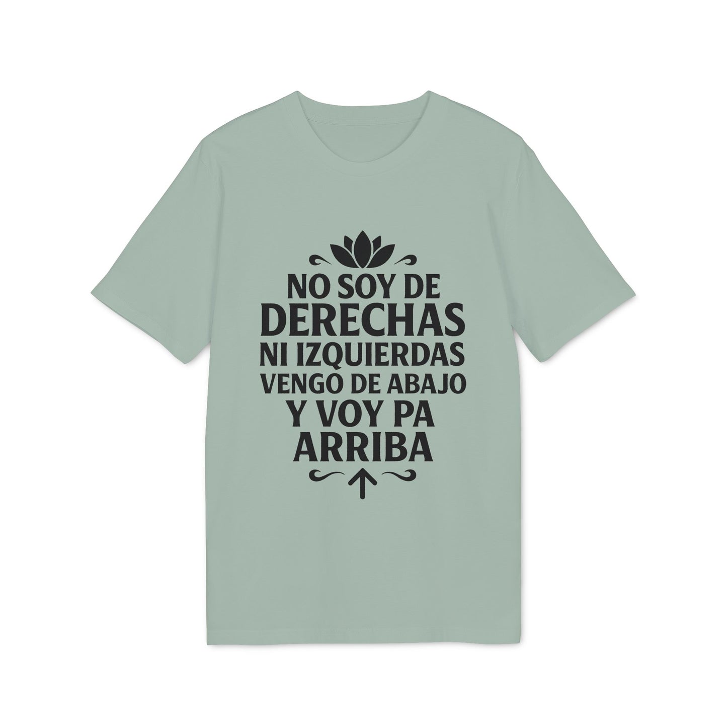 No Soy de Derechas ni Izquierdas Camiseta 100% Organica