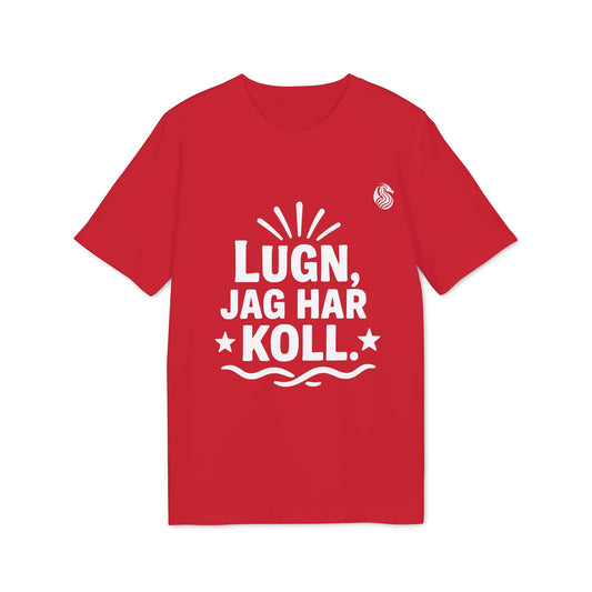 Lugn Jag Har Koll Organic T-shirt Teenager Drix 100% Cotton