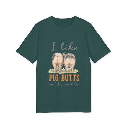 I Like Pig Butts T-Shirt Eco Vintage