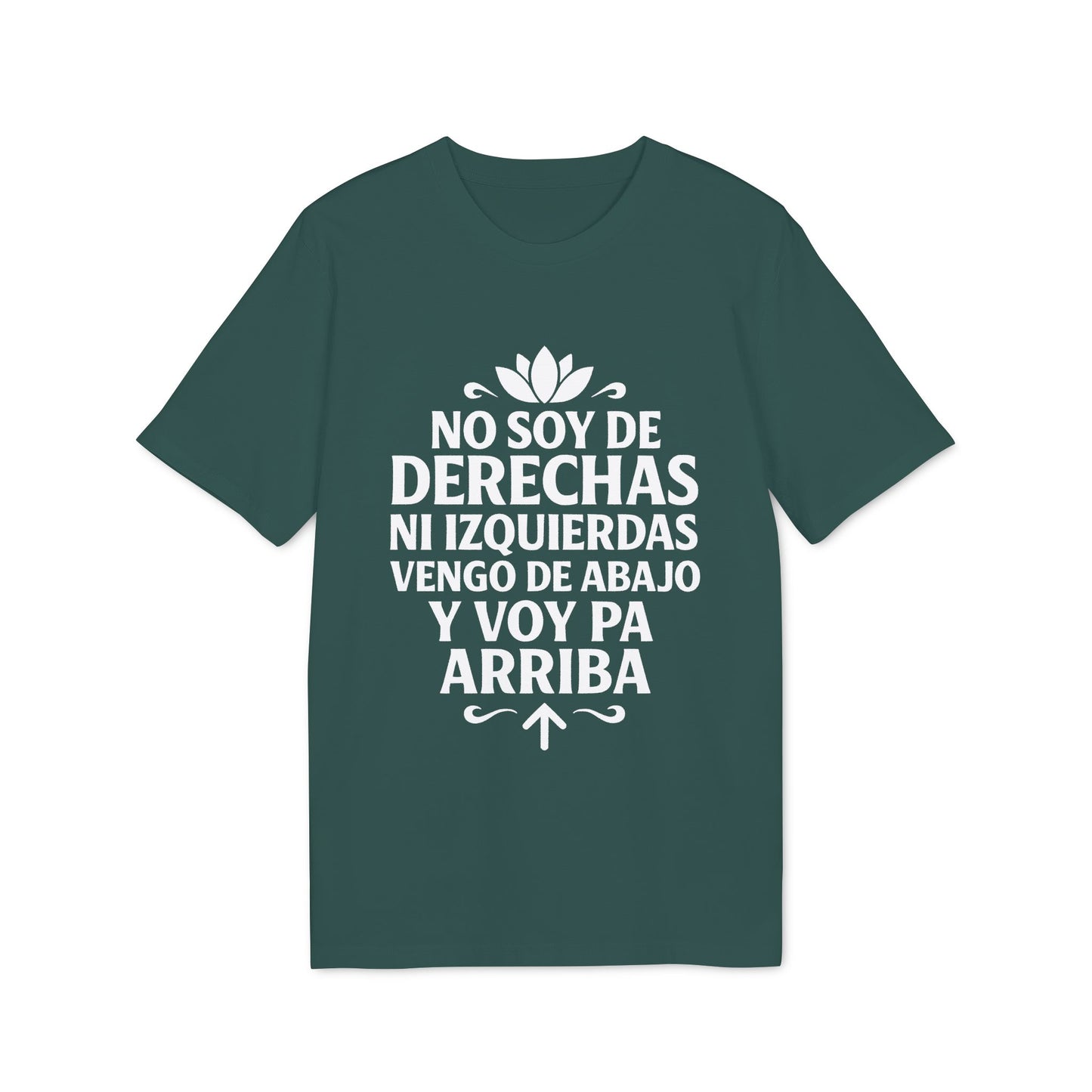 No Soy de Derechas ni Izquierdas Camiseta 100% Organica