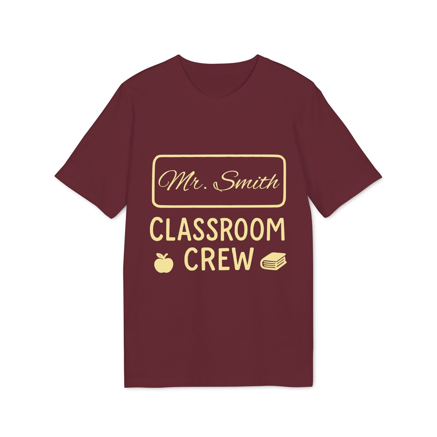 Teacher T-shirt 100% Organic Cotton T-Shirt Personalized Gift for Teacher
