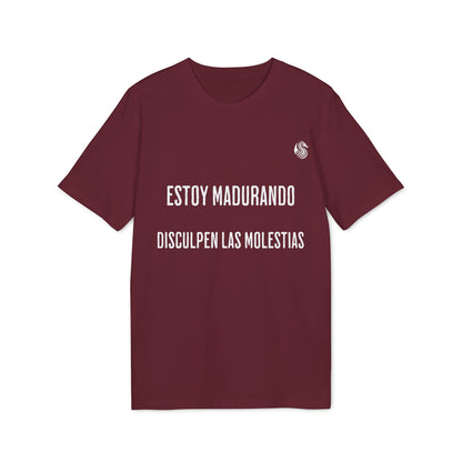 Estoy Madurando 100% Algodón Orgánico Camiseta Adolescente