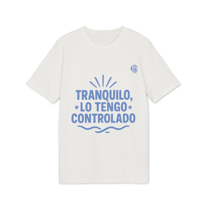 Tranquilo Lo Tengo Controlado Organic T-shirt Teenager Drix