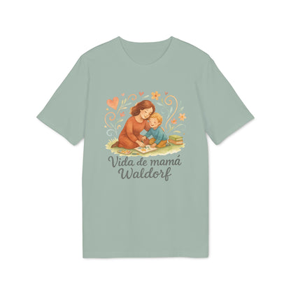 Vida de Mamá Waldorf Camiseta 100% Orgánico
