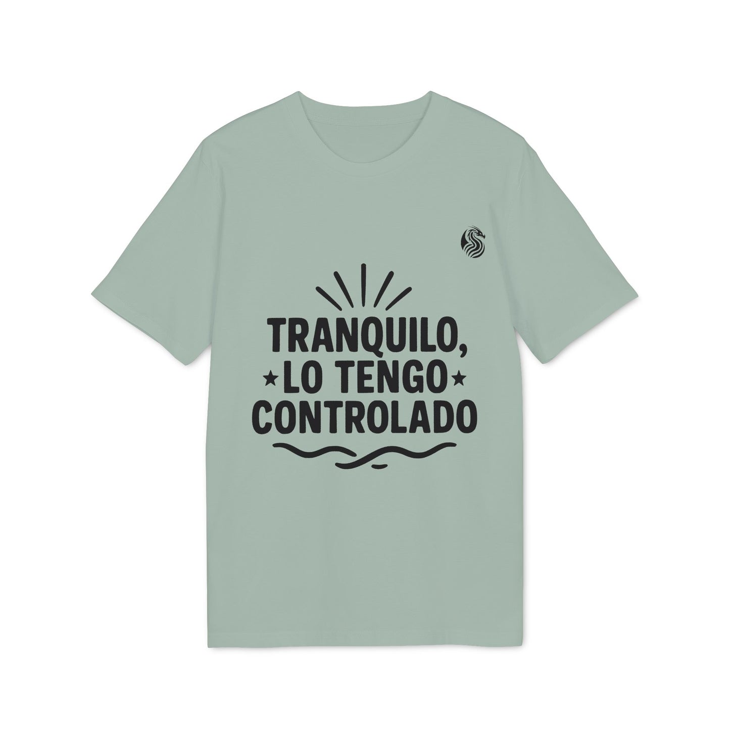 Tranquilo Lo Tengo Controlado Organic T-shirt Teenager Drix