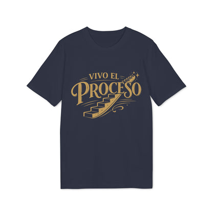 Vivo el Proceso Camiseta 100% Organica Algodon