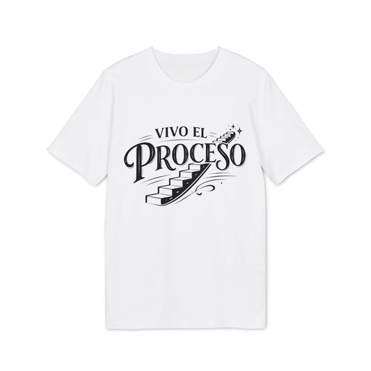 Vivo el Proceso Camiseta 100% Organica Algodon