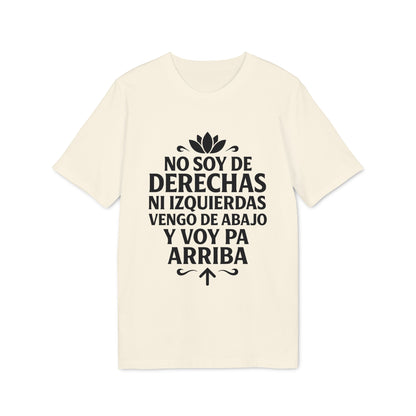 No Soy de Derechas ni Izquierdas Camiseta 100% Organica