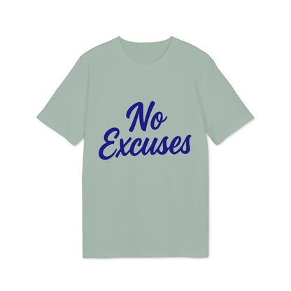 No Excuses T-shirt for Athletes 100% Organic Cotton