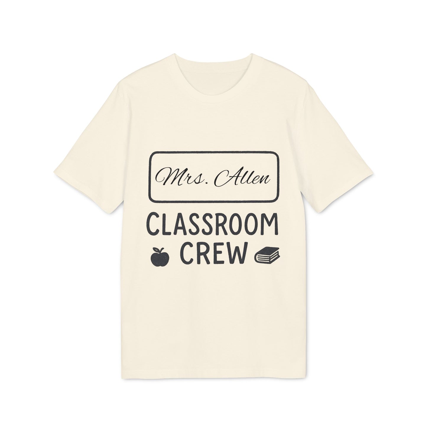 Teacher T-shirt 100% Organic Cotton T-Shirt Personalized Gift for Teacher