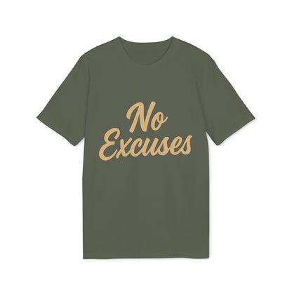 No Excuses T-shirt for Athletes 100% Organic Cotton