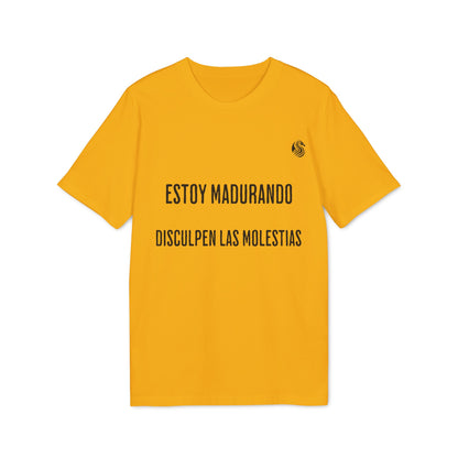 Estoy Madurando 100% Algodón Orgánico Camiseta Adolescente