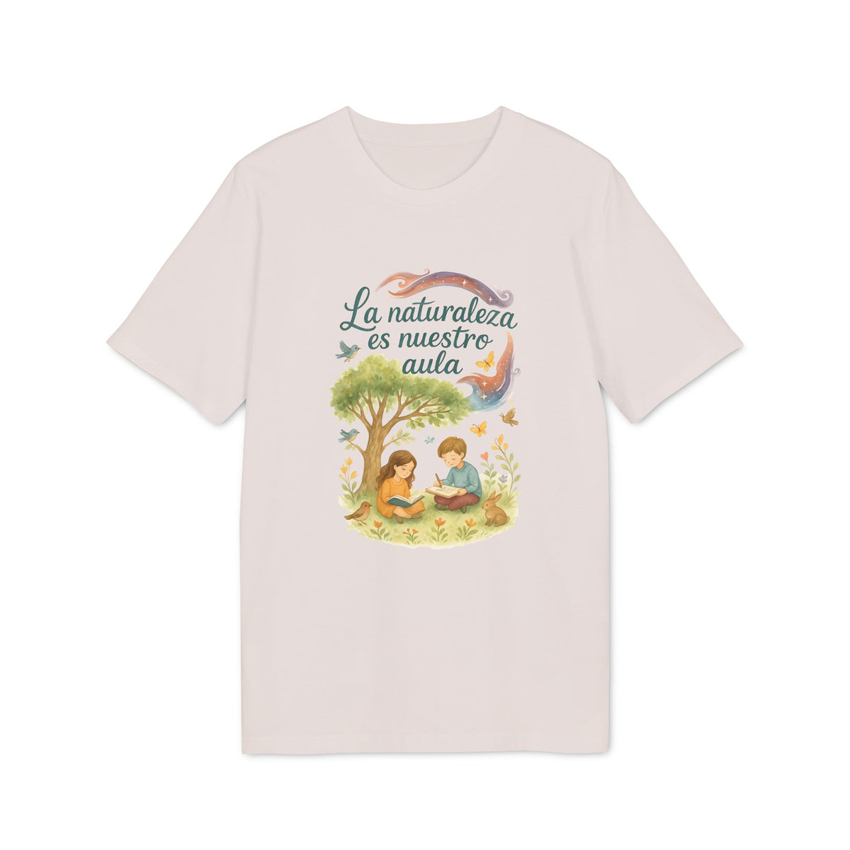 La Naturaleza es Nuestra Aula Camiseta Orgánica 100%