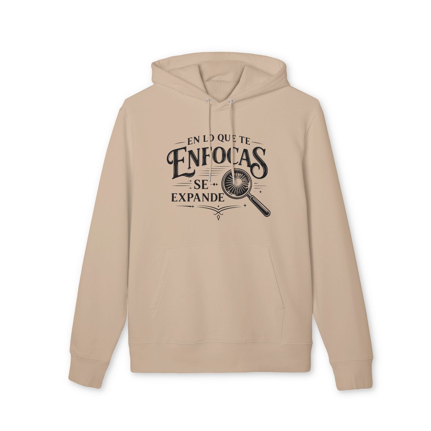 En Lo QUe Te Enfocas Se Expande Sudadera 100% Algodon Organica