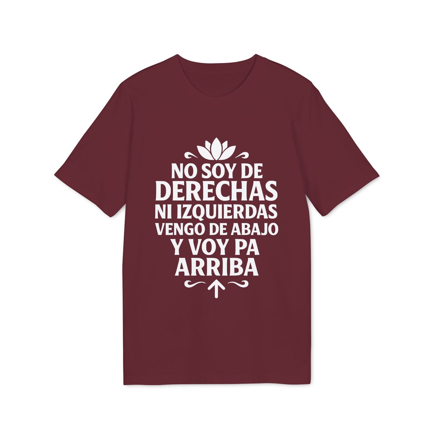 No Soy de Derechas ni Izquierdas Camiseta 100% Organica