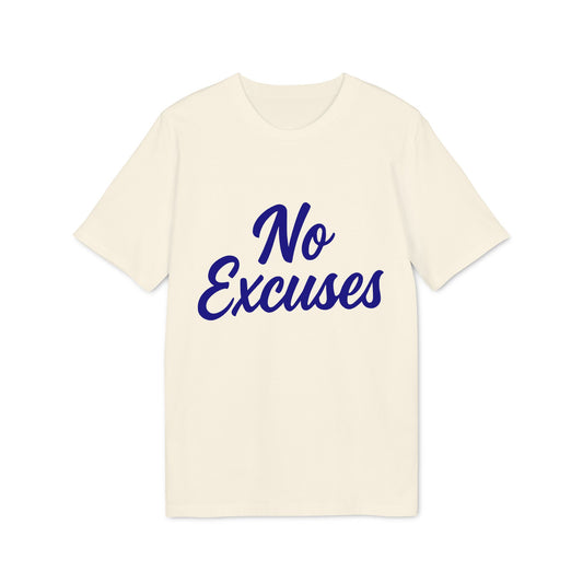 No Excuses T-shirt for Athletes 100% Organic Cotton