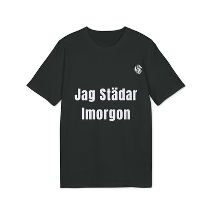 Jag Städar Imorgon Eko T-shirt Ungdom