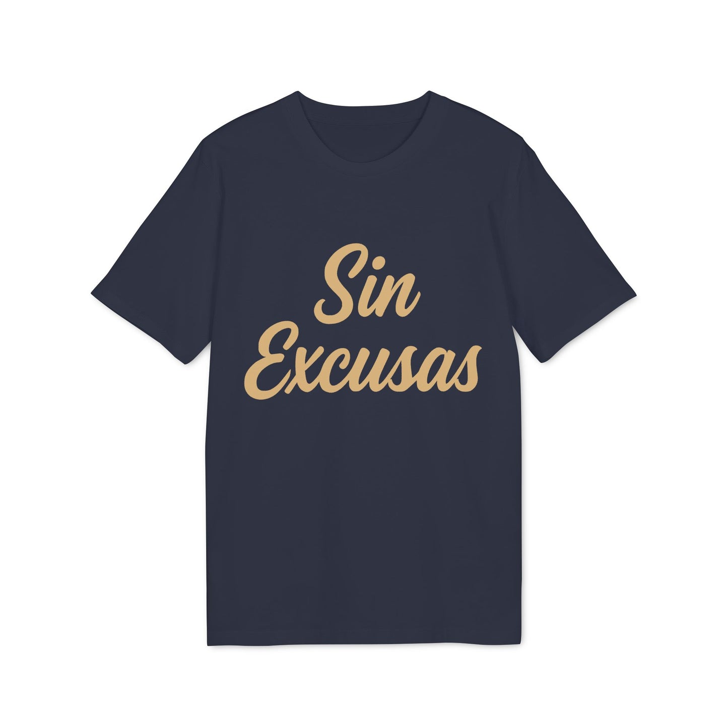 Sin Excusas Camiseta 100% Organica Deportista
