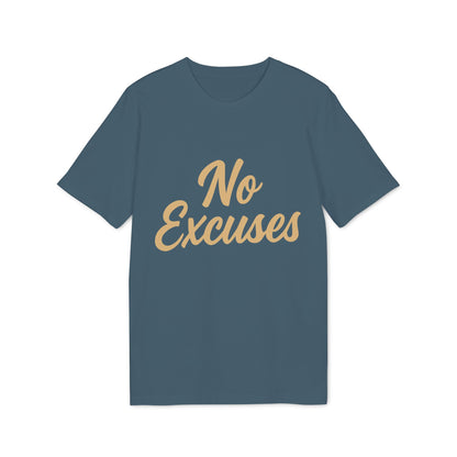 No Excuses T-shirt for Athletes 100% Organic Cotton