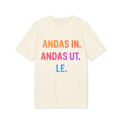 Andas Andas Ut Le Budskap 100% Organic Cotton T-Shirt, camiseta color crema con texto "ANDAS IN. ANDAS UT. LE." en colores