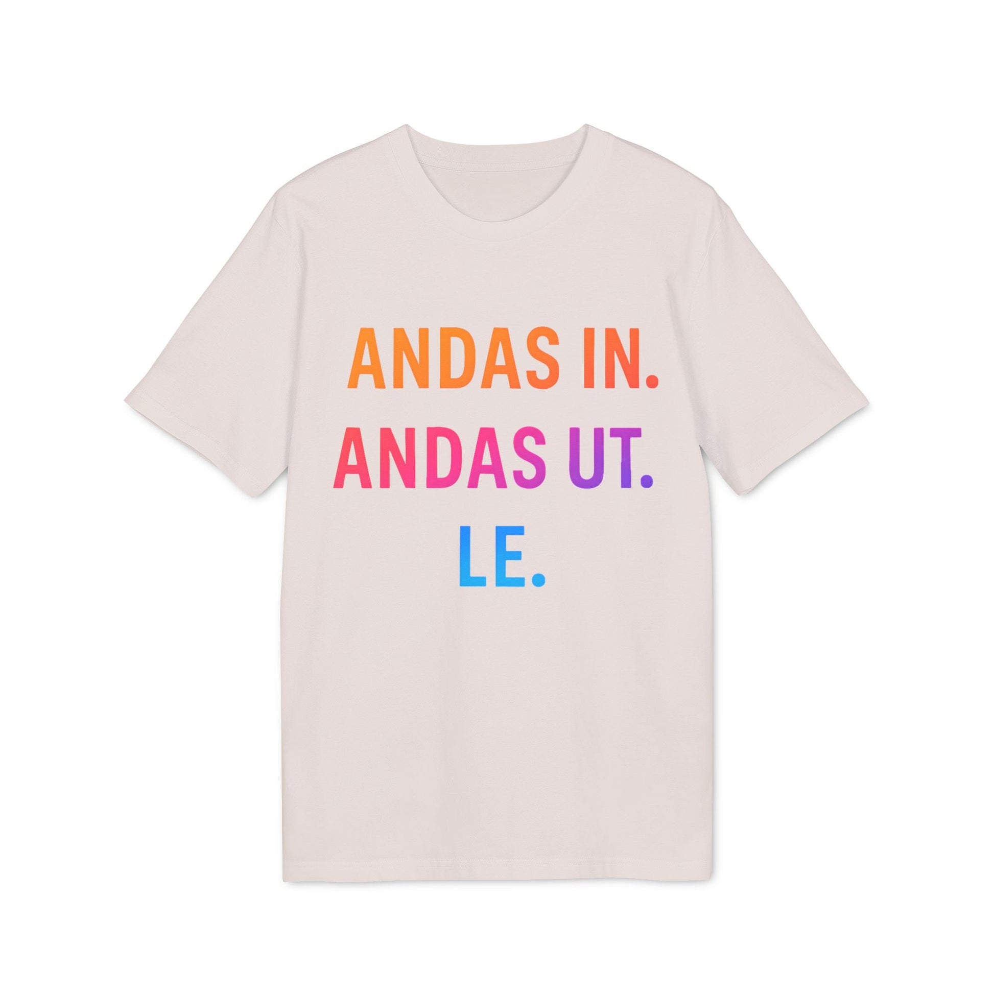Andas Andas Ut Le Budskap 100% Organic Cotton T-Shirt beige tee with colorful ANDAS IN. ANDAS UT. LE. front print