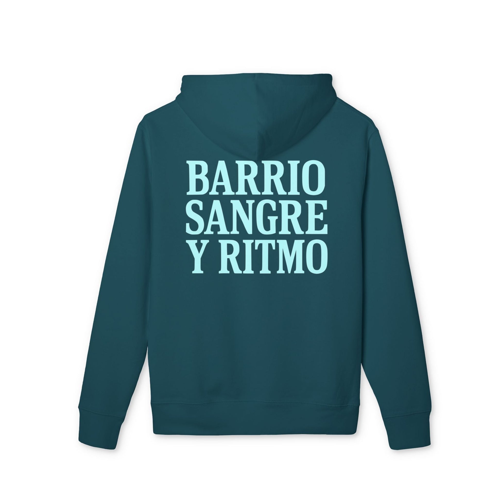 Alt Tag: Barrio Sangre Ritmo Drix Collection Sudadera con capucha sostenible Unisex, vista trasera, color teal con texto "BARRIO SANGRE Y RITMO"
