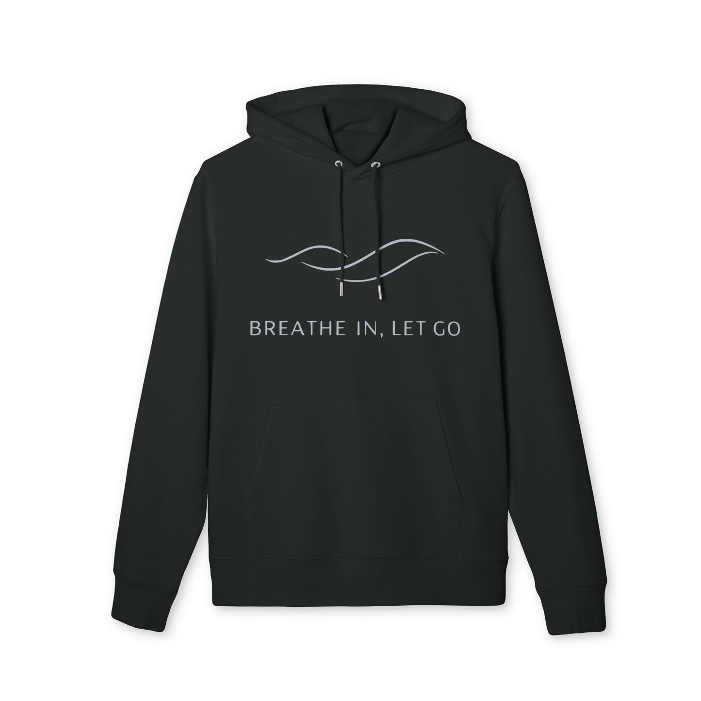 Breath In Let Go Yoga Hoodie 100% Organic Cotton black unisex hoodie with drawstring and "BREATHE IN, LET GO" front print