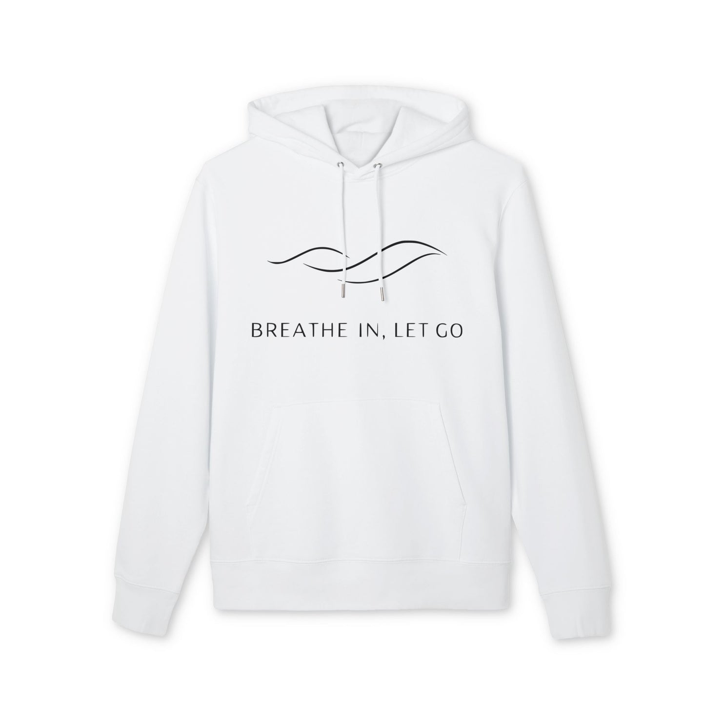 Breath In Let Go Yoga Hoodie 100% Organic Cotton white unisex hoodie with “BREATHE IN, LET GO” text and minimalist line design