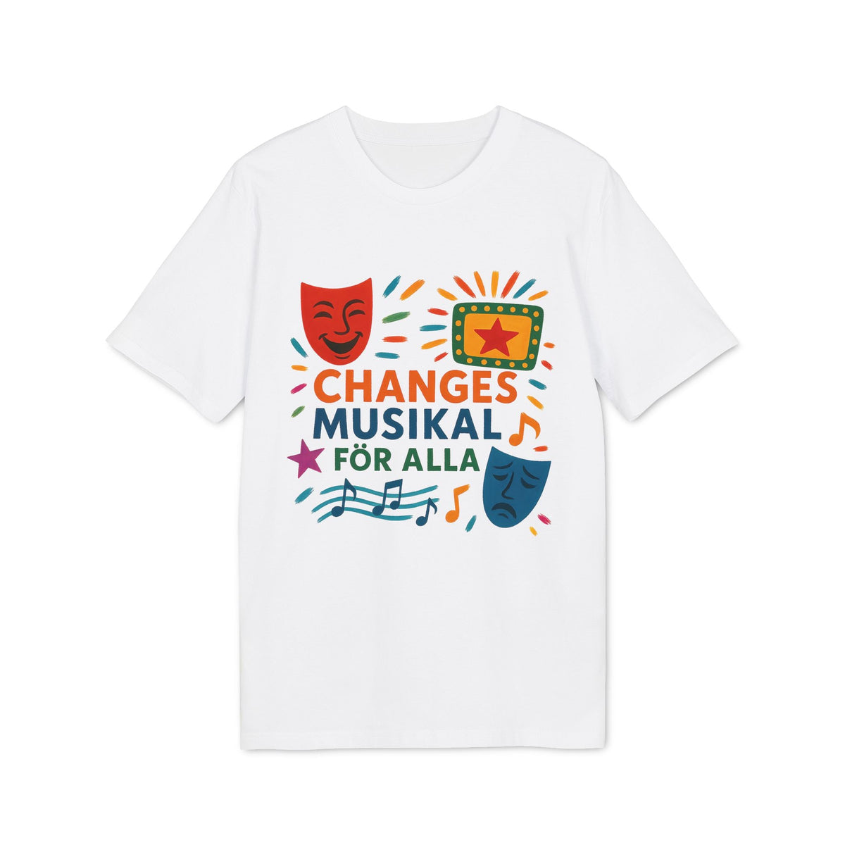 Alt Tag: Changes Musikal Alla Som Älskar Musikal Premium Unisex T-Shirt vit t-shirt med färgglad 