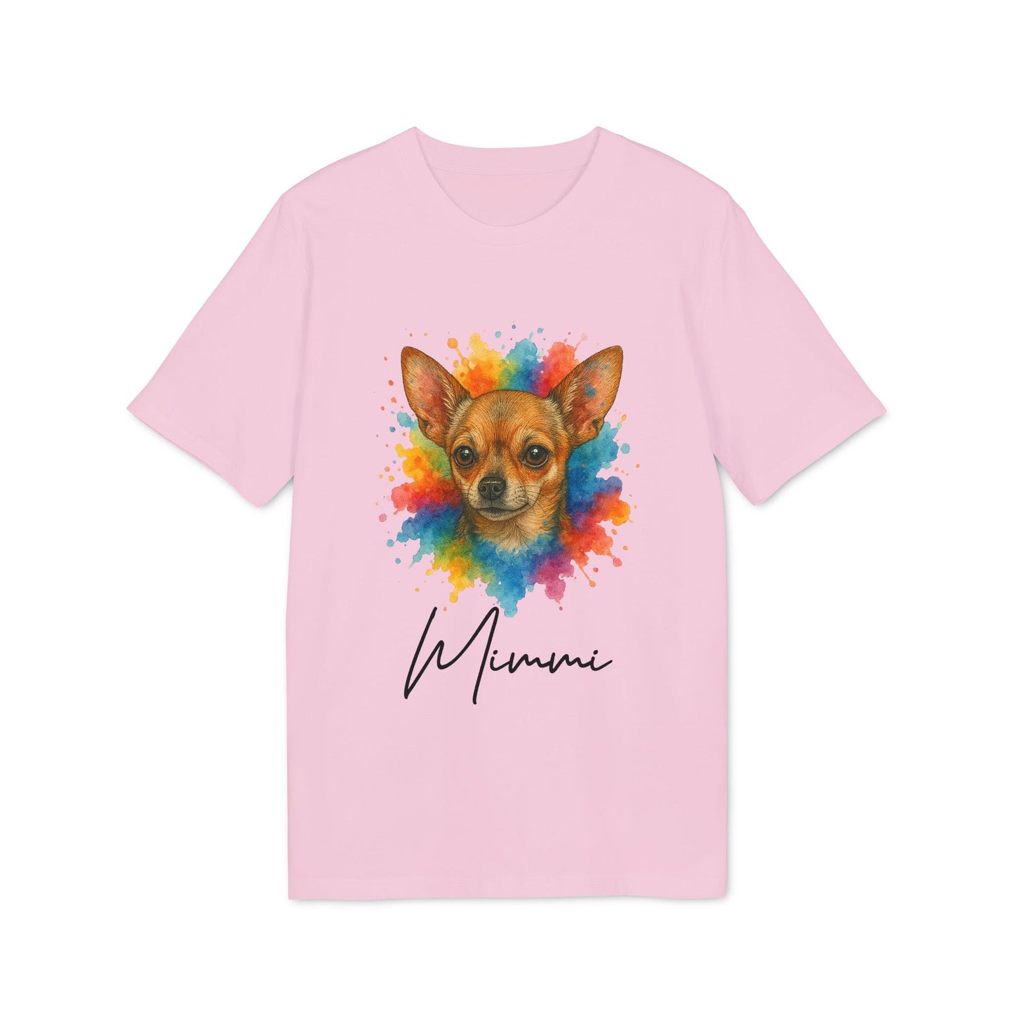 Chihuahua Lover Personalized Dog Sustainable Unisex Tee rosa con ilustración de Chihuahua estilo acuarela y nombre personalizado “Mimmi”