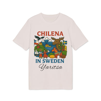 Chilena Sweden Personalized With Name 100% Organic Cotton T-Shirt con diseño “Chilena in Sweden” y nombre Yaritsa