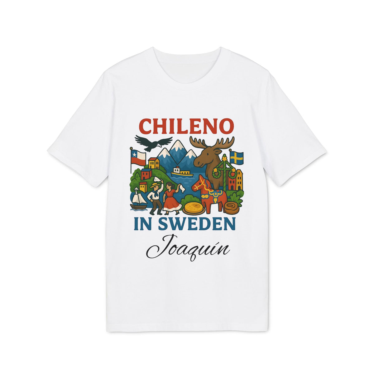 Chileno Sweden Personalized With Name 100% Organic Cotton T-Shirt, white tee with “Chileno in Sweden” graphic and name Joaquin