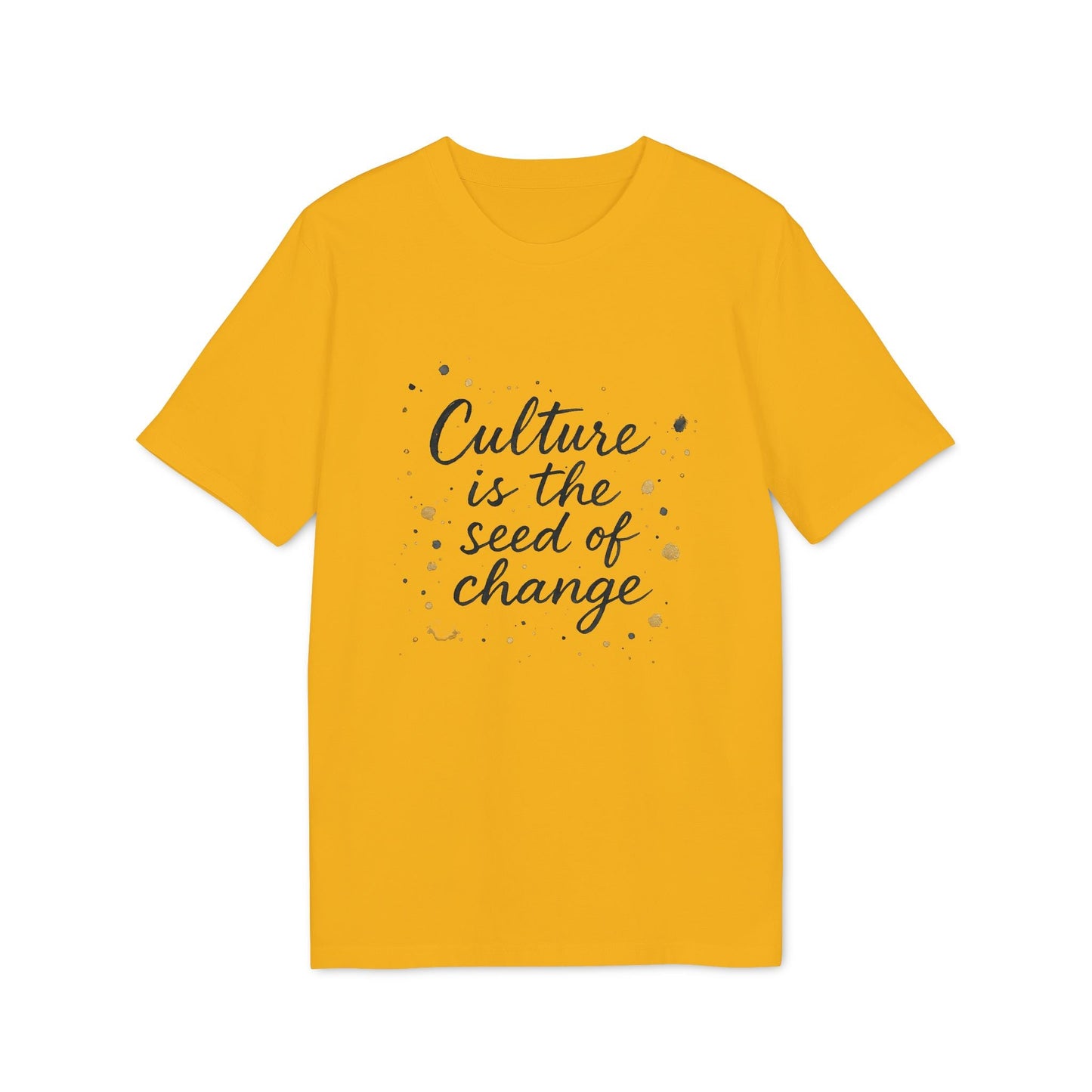 Culture Is The Seed Of Change Sustainable Unisex Tee yellow t-shirt with "Culture is the seed of change" script graphic
