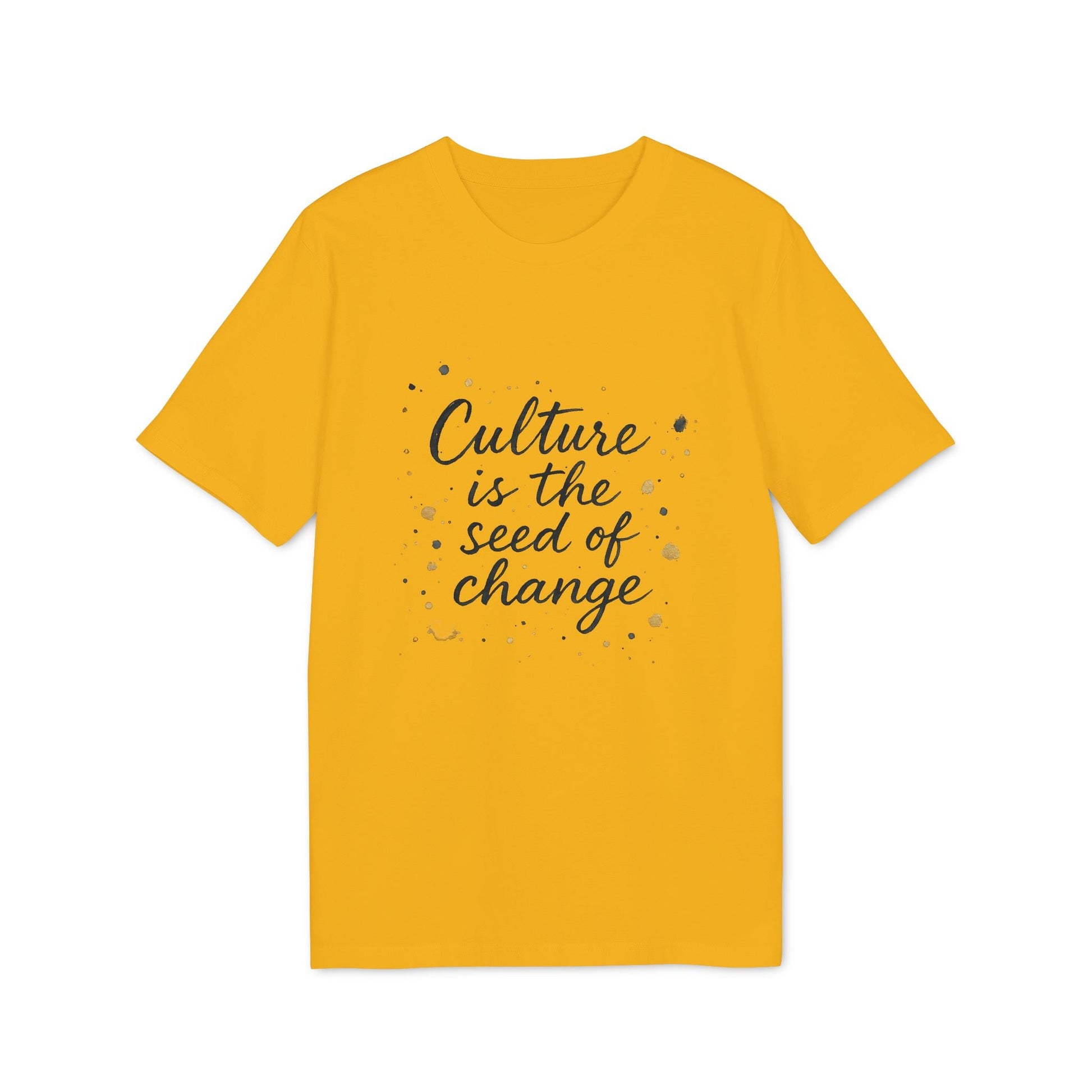 Culture Is The Seed Of Change Sustainable Unisex Tee yellow t-shirt with "Culture is the seed of change" script graphic
