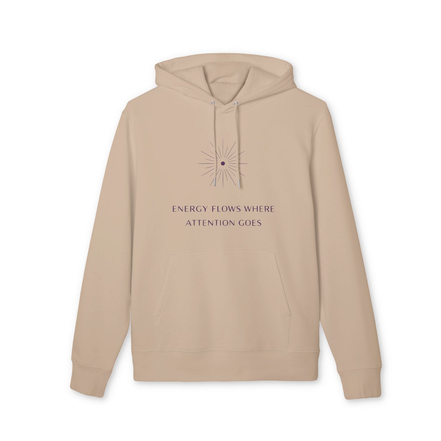 Energy Flows Yoga Hoodie 100% Organic Cotton beige unisex hoodie with “Energy Flows Where Attention Goes” graphic