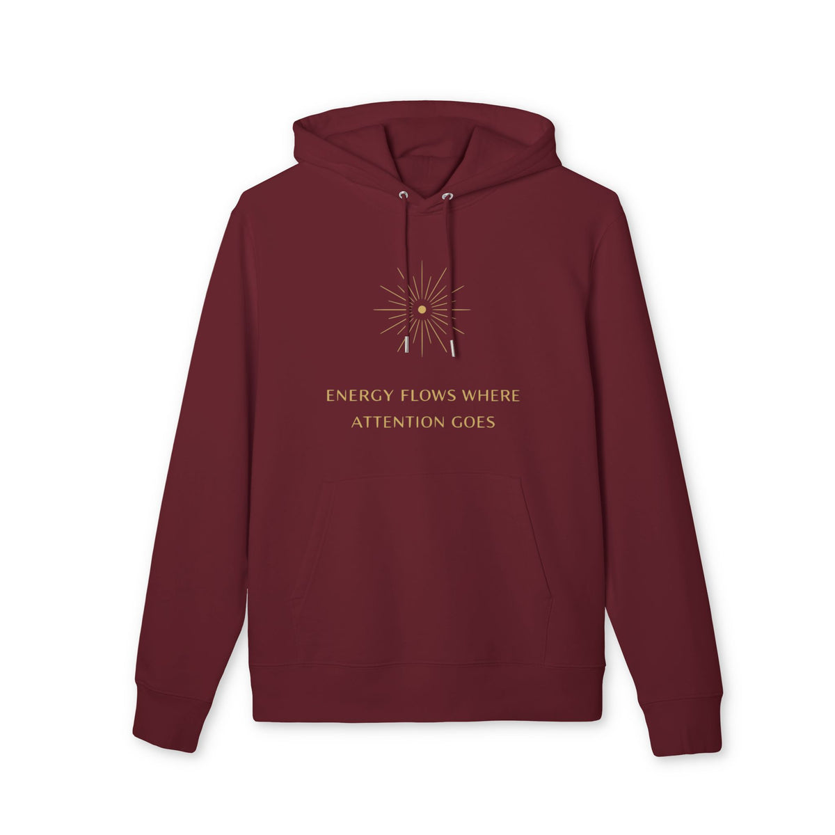 Energy Flows Yoga Hoodie 100% Organic Cotton unisex hoodie in burgundy with gold sunburst graphic and “ENERGY FLOWS WHERE ATTENTION GOES” text