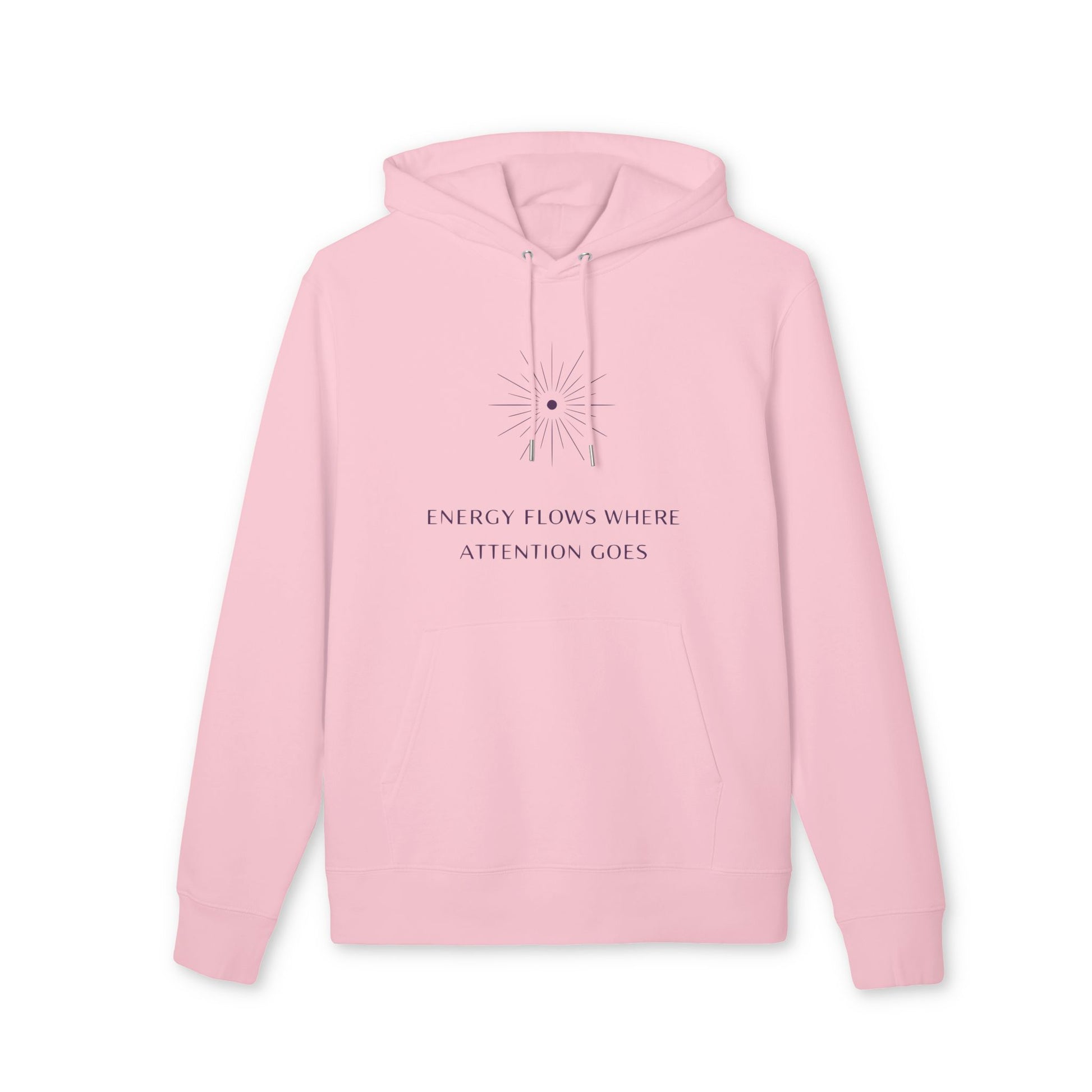 Energy Flows Yoga Hoodie 100% Organic Cotton pink unisex hoodie with drawstring hood and "Energy flows where attention goes" graphic