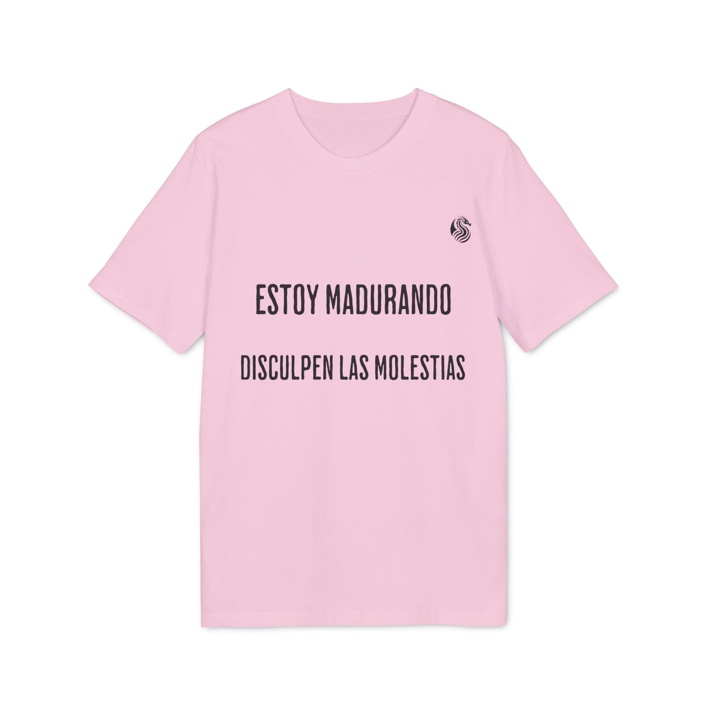 Estoy Madurando Adolecente Sustainable Unisex Tee rosa con texto “Estoy madurando, disculpen las molestias” en el frente