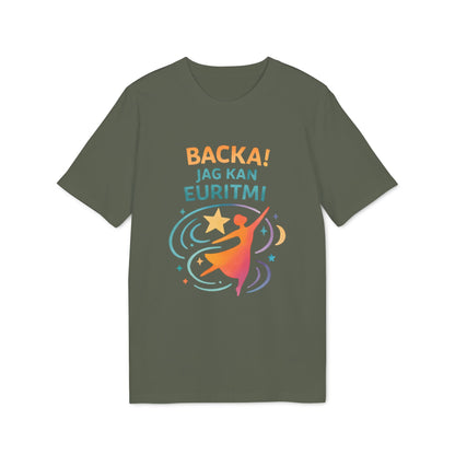 Euritmi Waldorf Ekologist 100% Organic Cotton T-Shirt verde oliva con gráfico “BACKA! JAG KAN EURITMI” y bailarina eurythmy
